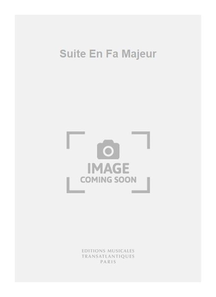 Suite En Fa Majeur